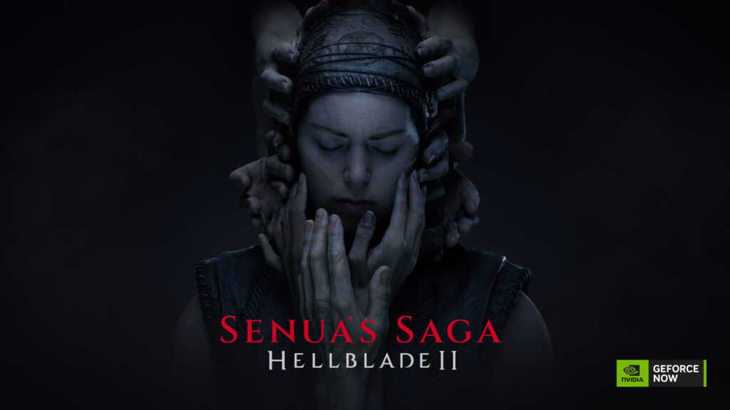 Imagine Joc Senua’s Saga: Hellblade 2, disponibil acum și în cloud prin GeForce Now | 2review.ro